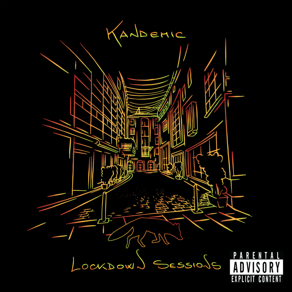 Lockdown Sessions - Kandemic